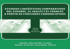 Estudios lingüísticos comparativos del español el inglés y el francés a partir de funciones comunicativas